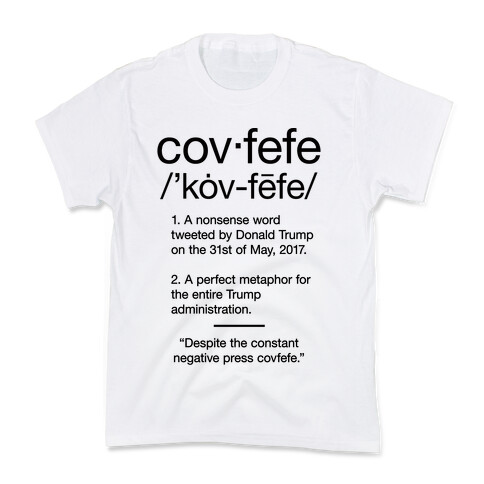 Covfefe Definition Kids T-Shirt