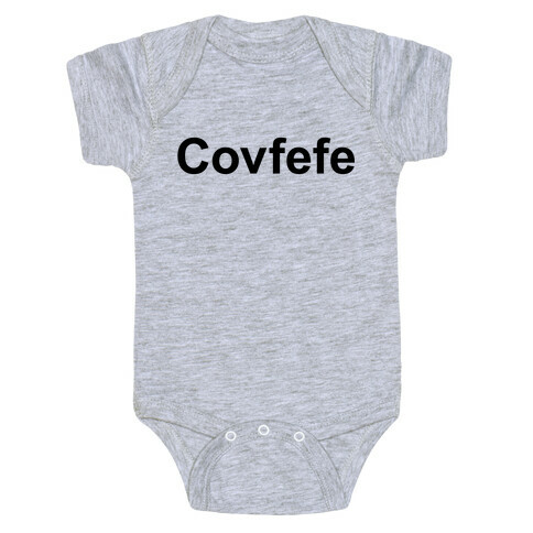Covfefe Baby One-Piece
