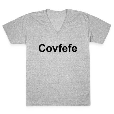 Covfefe V-Neck Tee Shirt