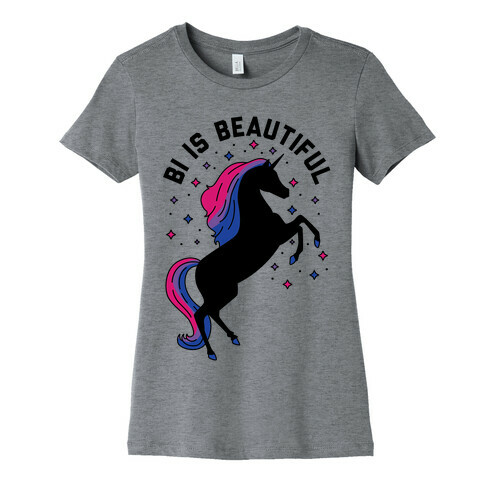 Bi Is Beautiful Womens T-Shirt