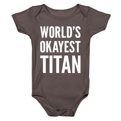 World's Okayest Titan Baby One-Piece
