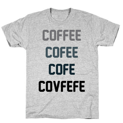 Woke Cofveve T-Shirt