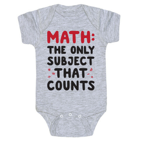 Math: The Only Subject That Counts Baby One-Piece