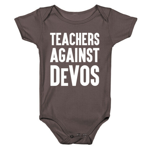 Teachers Against DeVos Baby One-Piece