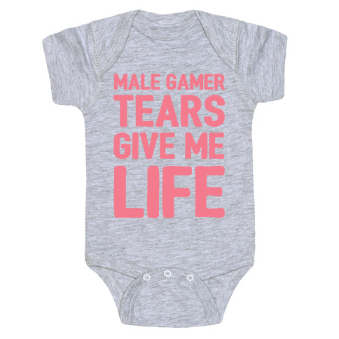 Male Gamer Tears Give Me Life Baby One-Piece