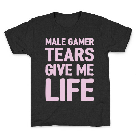 Male Gamer Tears Give Me Life Kids T-Shirt