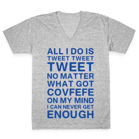 Got Covfefe On My Mind V-Neck Tee Shirt