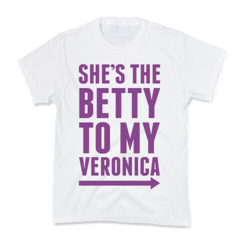 She's The Betty To My Veronica Pair 2 Kids T-Shirt