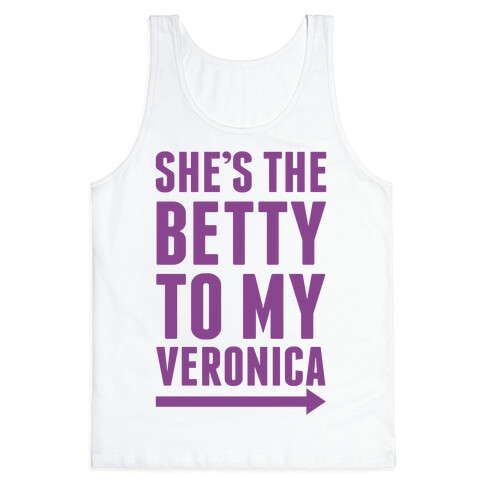 She's The Betty To My Veronica Pair 2 Tank Top