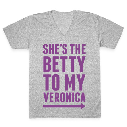 She's The Betty To My Veronica Pair 2 V-Neck Tee Shirt