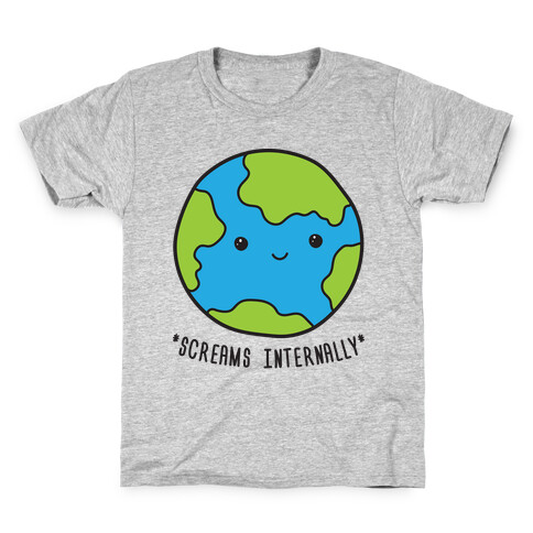 Earth Screams Internally Kids T-Shirt