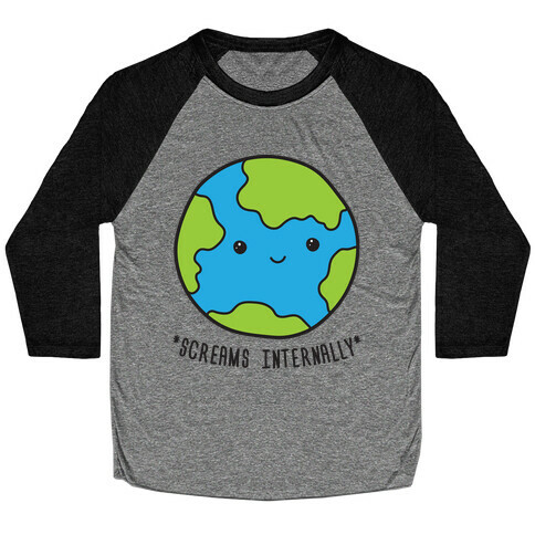 Earth Screams Internally Baseball Tee