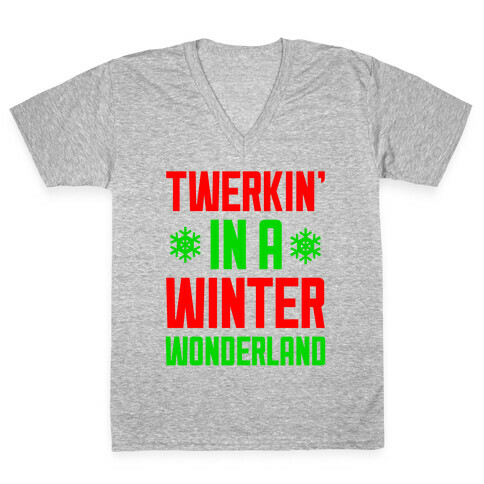 Twerkin' In A Winter Wonderland V-Neck Tee Shirt