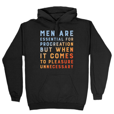 Men Aren't Necessary Quote White Print Hooded Sweatshirt