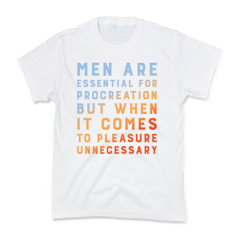 Men Aren't Necessary Quote Kids T-Shirt