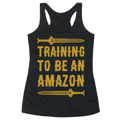 Training To Be An Amazon Parody White Print Racerback Tank Top