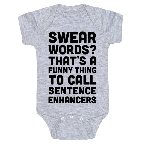 Swear Words Sentence Enhancers Baby One-Piece