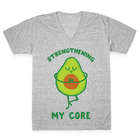 Strengthening My Core V-Neck Tee Shirt