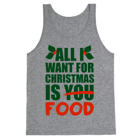 All I Want For Christmas Is Booze Tank Top