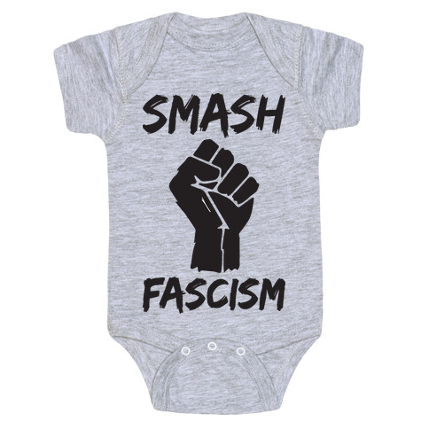 Smash Fascism Baby One-Piece