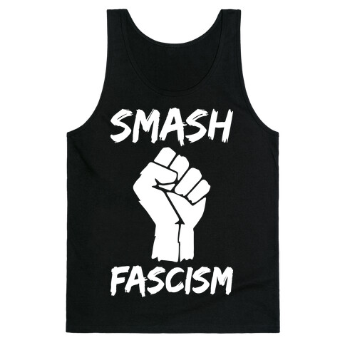 Smash Fascism Tank Top