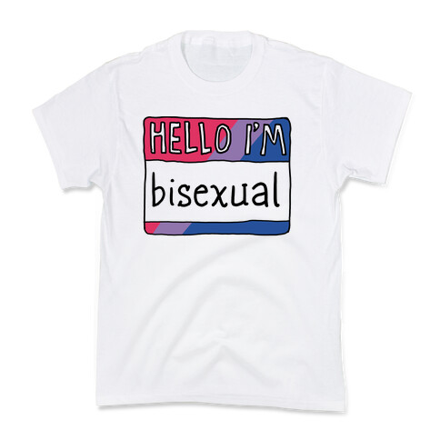 Hello I'm Bisexual Kids T-Shirt