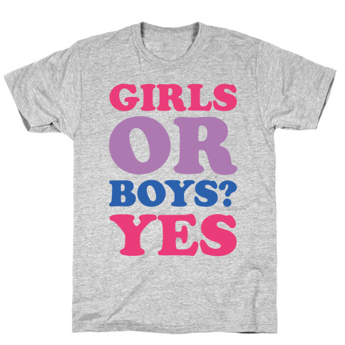 Girls Or Boys? Yes T-Shirt