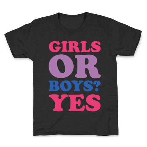 Girls Or Boys? Yes Kids T-Shirt