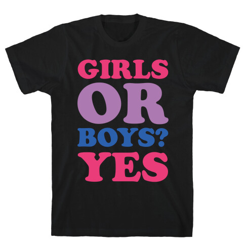 Girls Or Boys? Yes T-Shirt