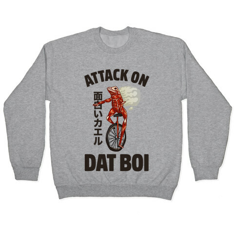 Attack on Dat Boi Pullover
