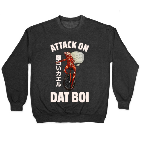 Attack on Dat Boi Pullover