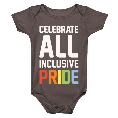 Celebrate All Inclusive Pride White Print Baby One-Piece