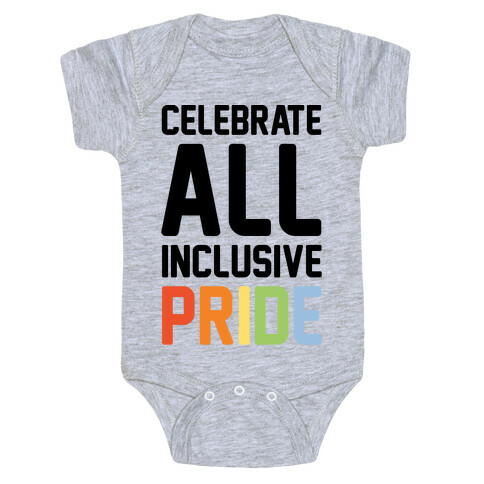 Celebrate All Inclusive Pride Baby One-Piece