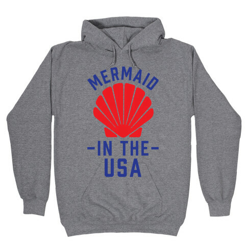 Mermaid In The USA Hooded Sweatshirt
