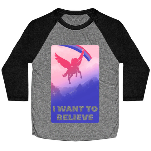 I Want To Believe Bisexual Unicorn Baseball Tee