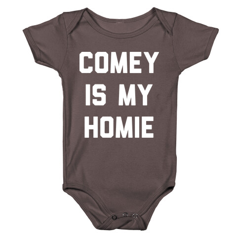 Comey Is My Homie Baby One-Piece