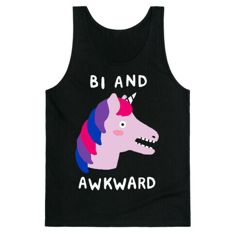 Bi And Awkward Tank Top