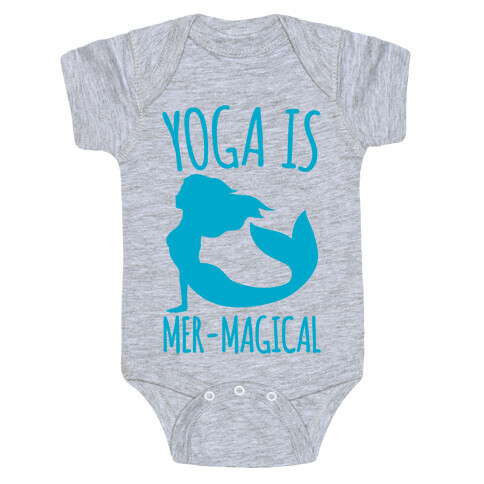 Yoga Is Mer-Magical Baby One-Piece