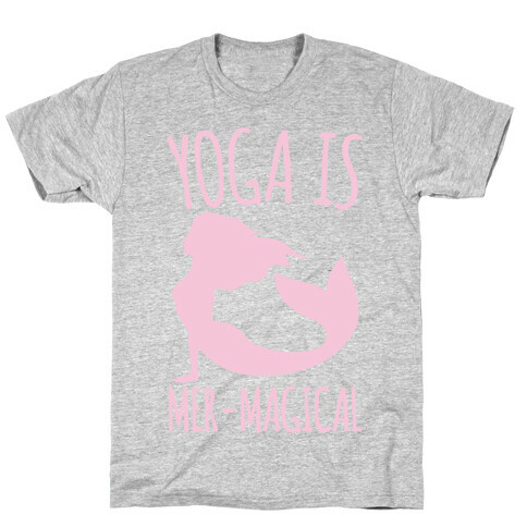 Yoga Is Mer-Magical White Print T-Shirt