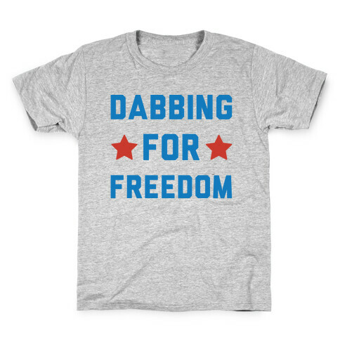Dabbing For Freedom  Kids T-Shirt