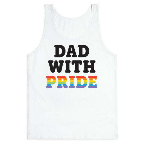 Dad With Pride Tank Top