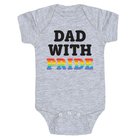 Dad With Pride Baby One-Piece