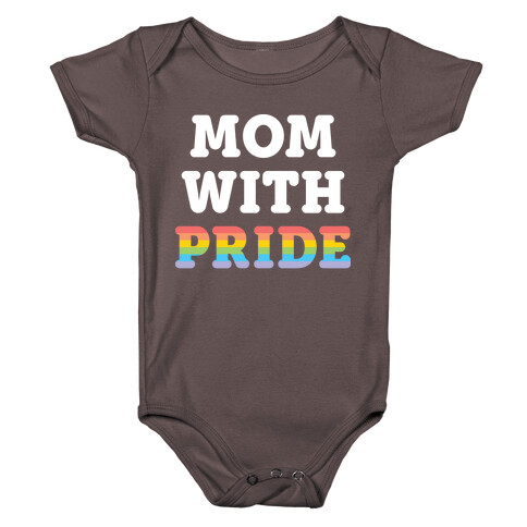 Mom With Pride Baby One-Piece