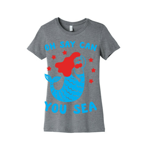 Oh Say Can You Sea Womens T-Shirt