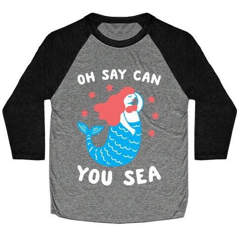 Oh Say Can You Sea Baseball Tee