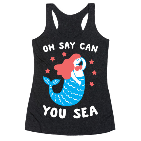 Oh Say Can You Sea Racerback Tank Top