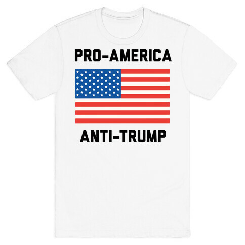 Pro-America Anti-Trump T-Shirt