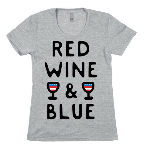 Red Wine And Blue Womens T-Shirt