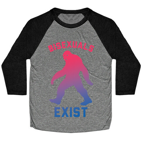 Bisexuals Exist Sasquatch Baseball Tee