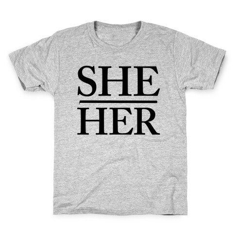 She/Her Pronouns Kids T-Shirt